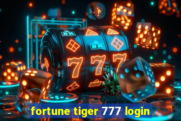 fortune tiger 777 login